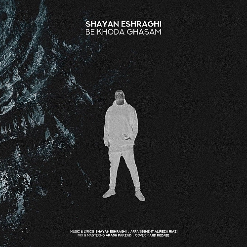 Cover artwork for Be Khoda Ghasam by Shayan Eshraghi